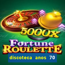 discoteca anos 70 80 90